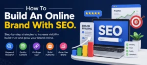 How To Build An Online Brand With SEO